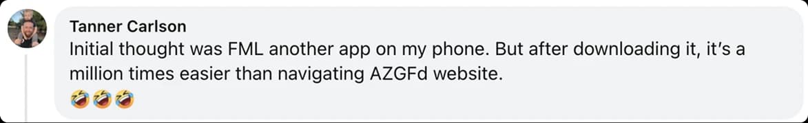 Tanner Carlson says the app is much easier to use than navigating the AZGFD website.